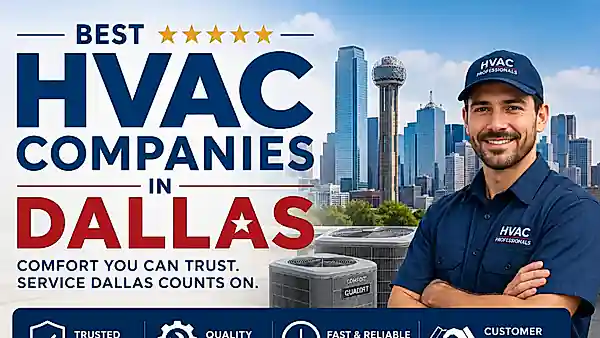 Best HVAC Companies in Dallas 2026